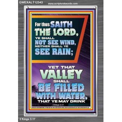 YOUR VALLEY SHALL BE FILLED WITH WATER  Custom Inspiration Bible Verse Portrait  GWEXALT12343  