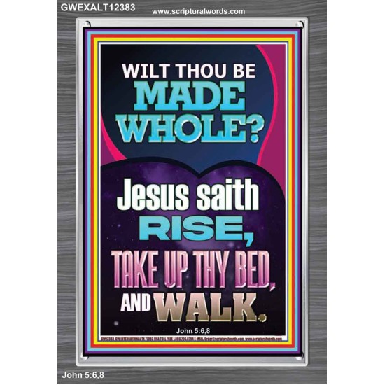 RISE TAKE UP THY BED AND WALK  Bible Verse Portrait Art  GWEXALT12383  