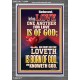 LOVE ONE ANOTHER FOR LOVE IS OF GOD  Righteous Living Christian Picture  GWEXALT12404  