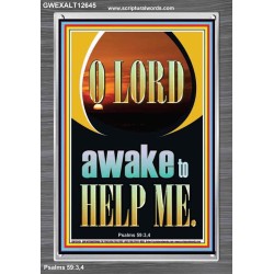 O LORD AWAKE TO HELP ME  Unique Power Bible Portrait  GWEXALT12645  "25x33"