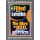 BE FILLED WITH SMOKE THE GLORY OF GOD AND FROM HIS POWER  Church Picture  GWEXALT12658  