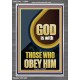 GOD IS WITH THOSE WHO OBEY HIM  Unique Scriptural Portrait  GWEXALT12680  