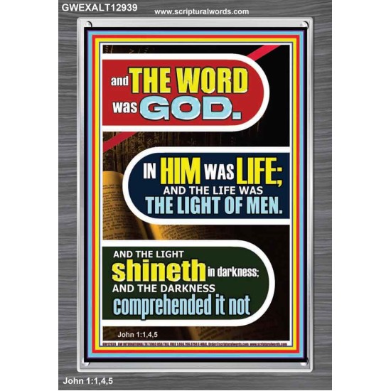 IN HIM WAS LIFE AND THE LIFE WAS THE LIGHT OF MEN  Eternal Power Portrait  GWEXALT12939  