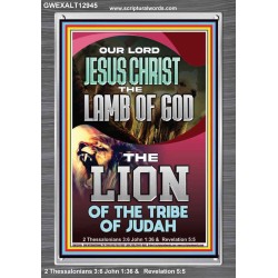 LAMB OF GOD THE LION OF THE TRIBE OF JUDA  Unique Power Bible Portrait  GWEXALT12945  "25x33"