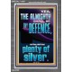 THE ALMIGHTY SHALL BE THY DEFENCE AND THOU SHALT HAVE PLENTY OF SILVER  Christian Quote Portrait  GWEXALT13027  