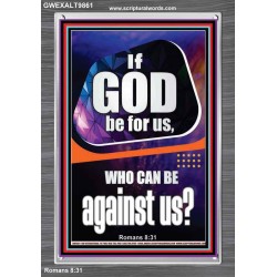 GOD IS FOR US AND WE SHALL NOT FEAR  Church Portrait  GWEXALT9861  "25x33"