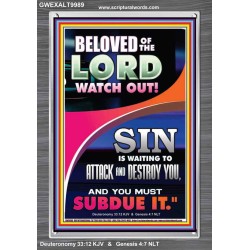 BELOVED WATCH OUT SIN IS ROARING AT YOU  Sanctuary Wall Portrait  GWEXALT9989  "25x33"