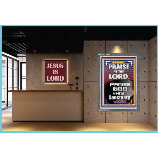 PRAISE GOD IN HIS SANCTUARY  Art & Wall Décor  GWEXALT10061  