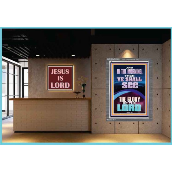 YOU SHALL SEE THE GLORY OF THE LORD  Bible Verse Portrait  GWEXALT11999  