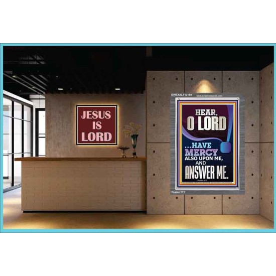 O LORD HAVE MERCY ALSO UPON ME AND ANSWER ME  Bible Verse Wall Art Portrait  GWEXALT12189  