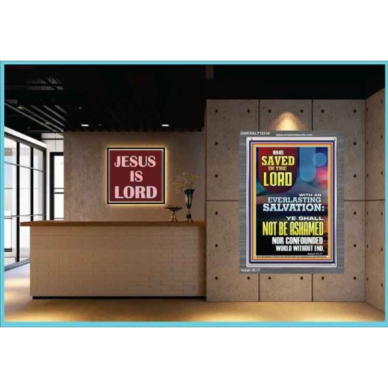 YOU SHALL NOT BE ASHAMED NOR CONFOUNDED WORLD WITHOUT END  Custom Wall Décor  GWEXALT12310  
