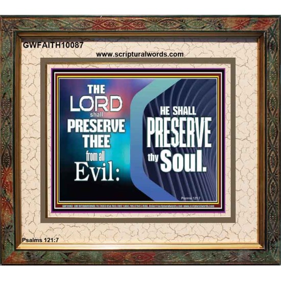 THY SOUL IS PRESERVED FROM ALL EVIL  Wall Décor  GWFAITH10087  