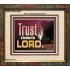 TRUST IN THE NAME OF THE LORD  Unique Scriptural ArtWork  GWFAITH10303  "18X16"