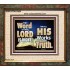 THE WORD OF THE LORD IS ALWAYS RIGHT  Unique Scriptural Picture  GWFAITH10354  "18X16"