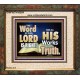 THE WORD OF THE LORD IS ALWAYS RIGHT  Unique Scriptural Picture  GWFAITH10354  