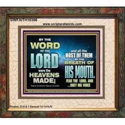 THE BREATH OF HIS MOUTH  Ultimate Power Picture  GWFAITH10356  "18X16"