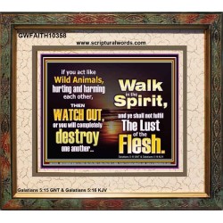 DO NOT DESTROY ONE ANOTHER  Eternal Power Picture  GWFAITH10358  "18X16"