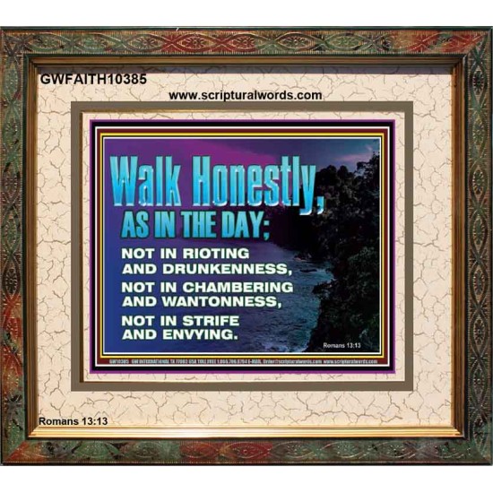 WALK HONESTLY ALL THE TIME  Eternal Power Picture  GWFAITH10385  