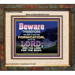 YOUR BODY IS NOT FOR FORNICATION   Ultimate Power Portrait  GWFAITH10392  "18X16"