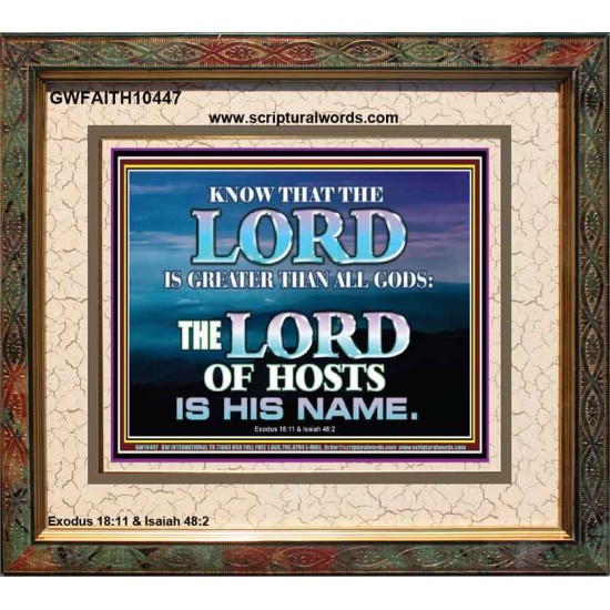 JEHOVAH GOD OUR LORD IS AN INCOMPARABLE GOD  Christian Portrait Wall Art  GWFAITH10447  