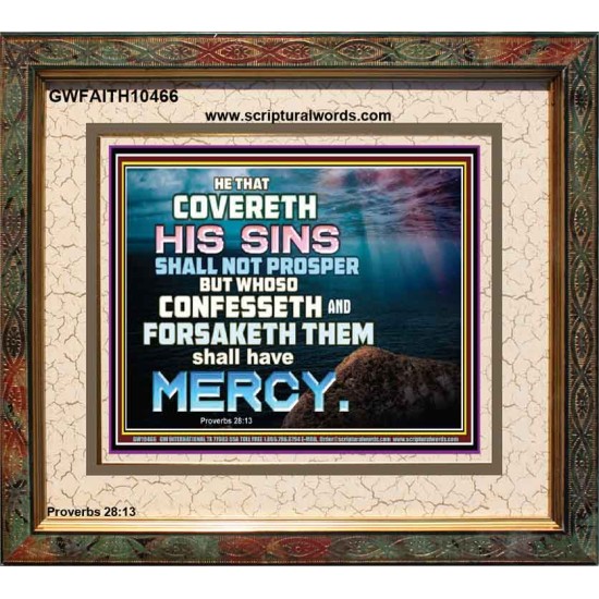 HE THAT COVERETH HIS SIN SHALL NOT PROSPER  Contemporary Christian Wall Art  GWFAITH10466  