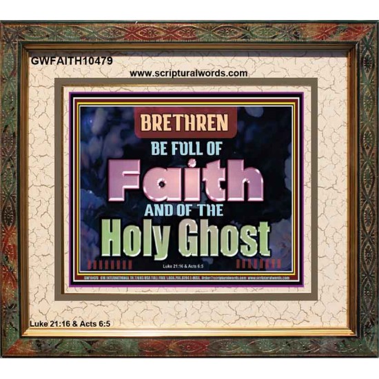 BE FULL OF FAITH AND THE SPIRIT OF THE LORD  Scriptural Portrait Portrait  GWFAITH10479  
