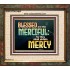 THE MERCIFUL SHALL OBTAIN MERCY  Religious Art  GWFAITH10484  "18X16"