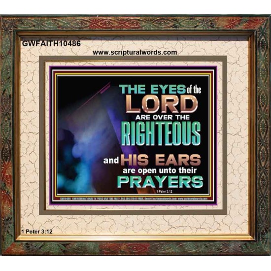 THE EYES OF THE LORD ARE OVER THE RIGHTEOUS  Religious Wall Art   GWFAITH10486  