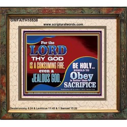 TO OBEY IS BETTER THAN SACRIFICE  Scripture Art Prints Portrait  GWFAITH10538  "18X16"