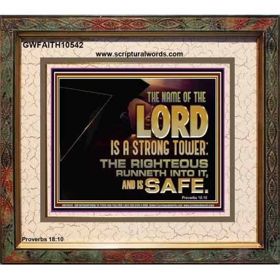 THE NAME OF THE LORD IS A STRONG TOWER  Contemporary Christian Wall Art  GWFAITH10542  