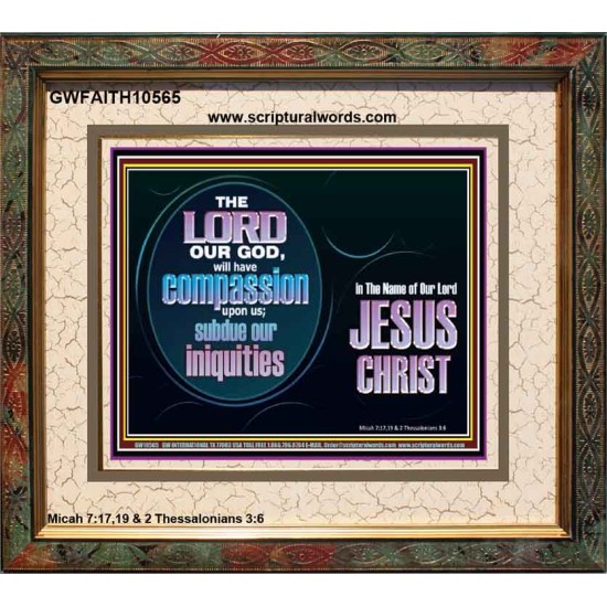 HAVE COMPASSION UPON US O LORD  Christian Paintings  GWFAITH10565  