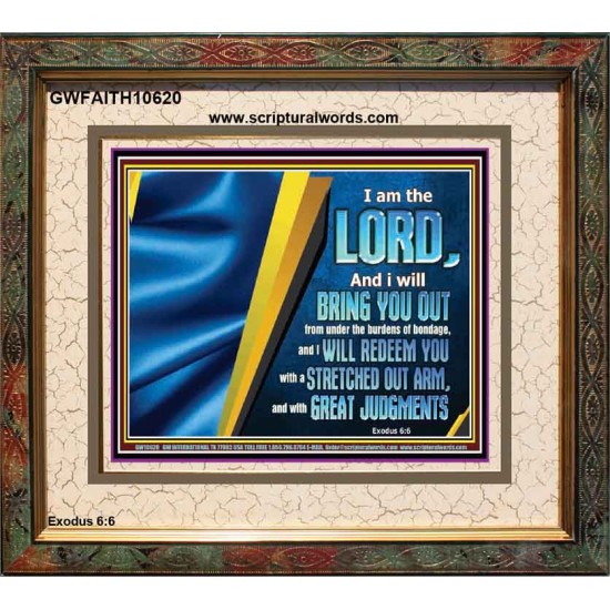 I WILL REDEEM YOU WITH A STRETCHED OUT ARM  New Wall Décor  GWFAITH10620  