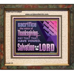 SACRIFICE THE VOICE OF THANKSGIVING AND FULFILL THY VOW  Children Room  GWFAITH10651  