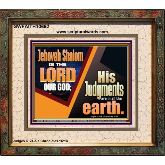 JEHOVAH SHALOM IS THE LORD OUR GOD  Ultimate Inspirational Wall Art Portrait  GWFAITH10662  