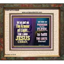 THE ARMOUR OF LIGHT OUR LORD JESUS CHRIST  Ultimate Inspirational Wall Art Portrait  GWFAITH10689  "18X16"