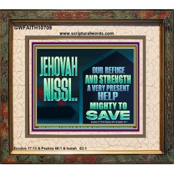 JEHOVAH NISSI A VERY PRESENT HELP  Sanctuary Wall Portrait  GWFAITH10709  "18X16"