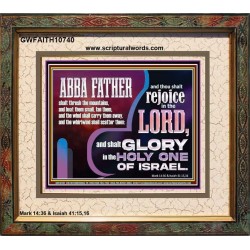 ABBA FATHER SHALL SCATTER ALL OUR ENEMIES AND WE SHALL REJOICE IN THE LORD  Bible Verses Portrait  GWFAITH10740  