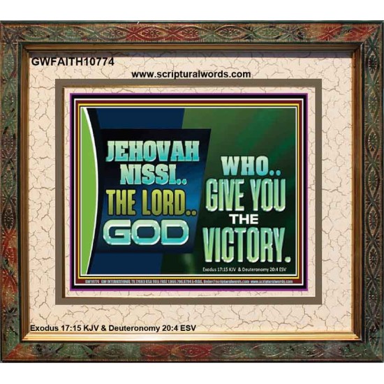 JEHOVAHNISSI THE LORD GOD WHO GIVE YOU THE VICTORY  Bible Verses Wall Art  GWFAITH10774  