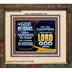 THE WORD OF THE LORD IS CERTAIN AND IT WILL HAPPEN  Modern Christian Wall Décor  GWFAITH10780  "18X16"