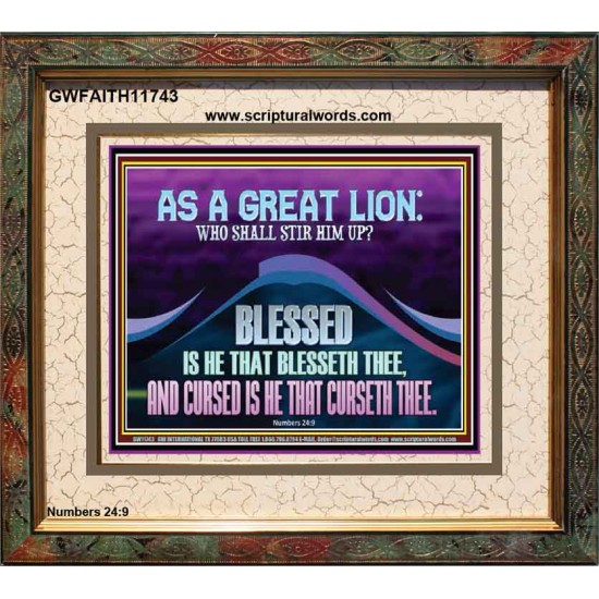 AS A GREAT LION WHO SHALL STIR HIM UP  Scriptural Portrait Glass Portrait  GWFAITH11743  