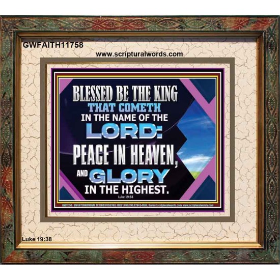 PEACE IN HEAVEN AND GLORY IN THE HIGHEST  Church Portrait  GWFAITH11758  