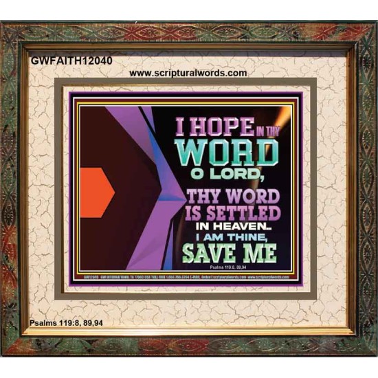 I AM THINE SAVE ME O LORD  Eternal Power Portrait  GWFAITH12040  