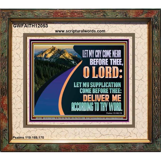 LET MY SUPPLICATION COME BEFORE THEE O LORD  Scripture Art Portrait  GWFAITH12053  