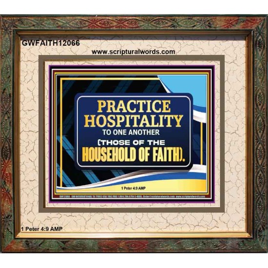PRACTICE HOSPITALITY TO ONE ANOTHER  Religious Art Picture  GWFAITH12066  