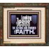 LOOKING UNTO JESUS THE AUTHOR AND FINISHER OF OUR FAITH  Décor Art Works  GWFAITH12116  "18X16"