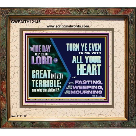 THE DAY OF THE LORD IS GREAT AND VERY TERRIBLE REPENT IMMEDIATELY  Custom Inspiration Scriptural Art Portrait  GWFAITH12145  