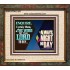 THE WORD OF THE LORD TO DAY  New Wall Décor  GWFAITH12151  "18X16"