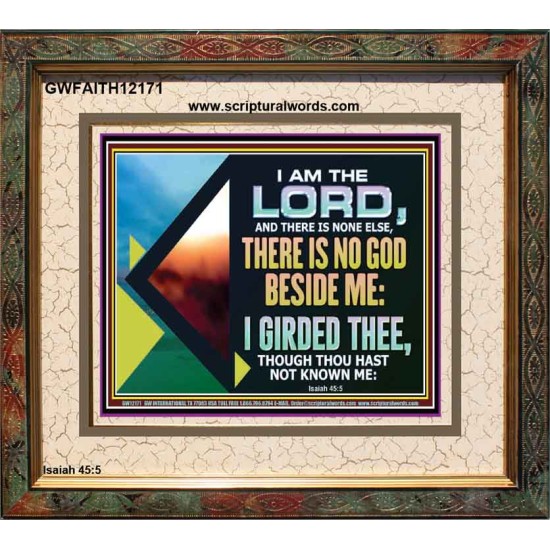 THERE IS NO GOD BESIDE ME  Bible Verse for Home Portrait  GWFAITH12171  