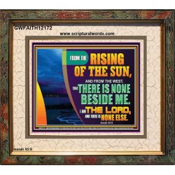 I AM THE LORD THERE IS NONE ELSE  Printable Bible Verses to Portrait  GWFAITH12172  "18X16"