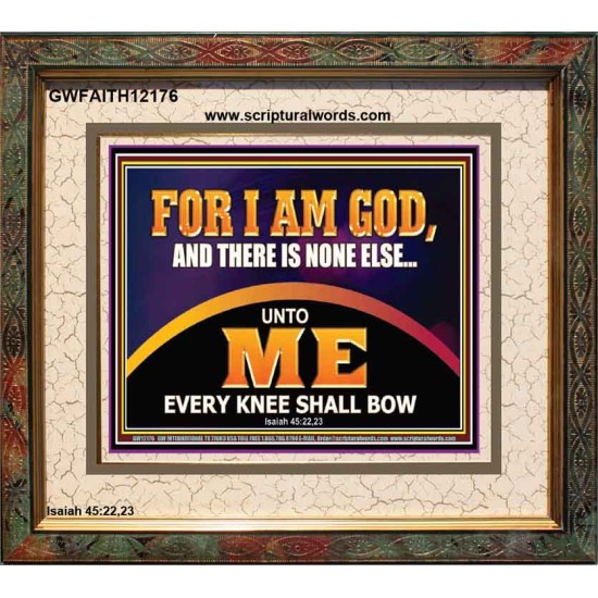 UNTO ME EVERY KNEE SHALL BOW  Scripture Wall Art  GWFAITH12176  